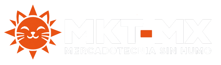 MKT-MX — Mercadotecnia sin humo